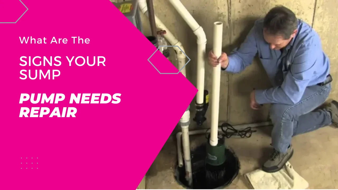 What Are The Signs Your Sump Pump Needs Repair