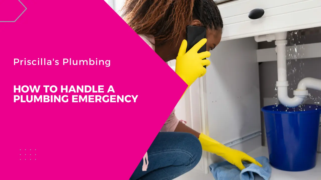 How to handle a plumbing emergency